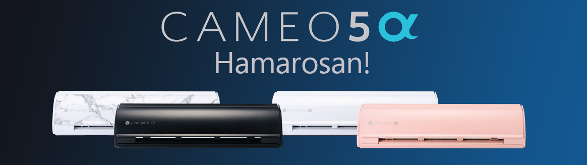 Silhouette Cameo 5α - Hamarosan!